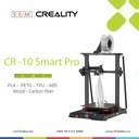 Creality 3D Printer [CR-10 Smart Pro]